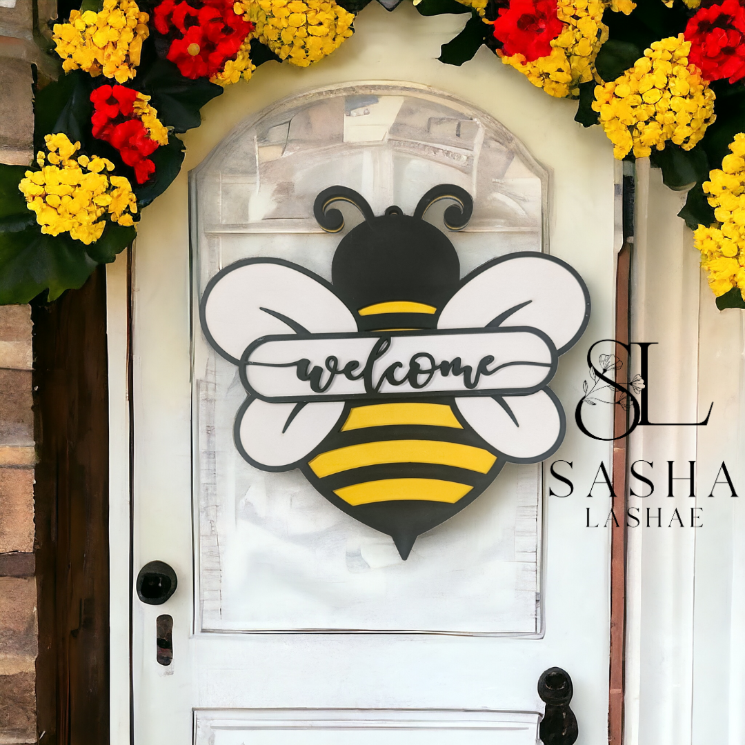 Bee Welcome Sign