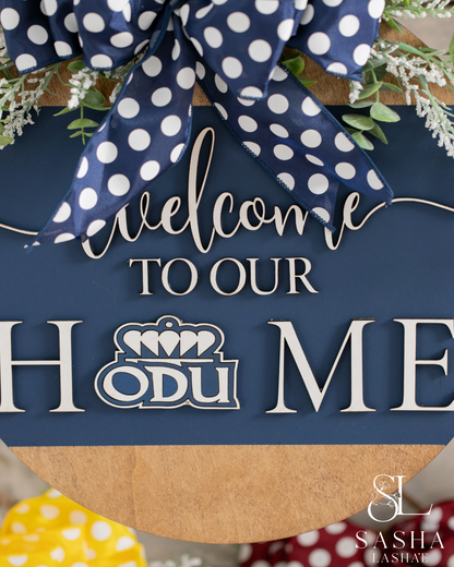Welcome to Our Home ODU - Blue and White
