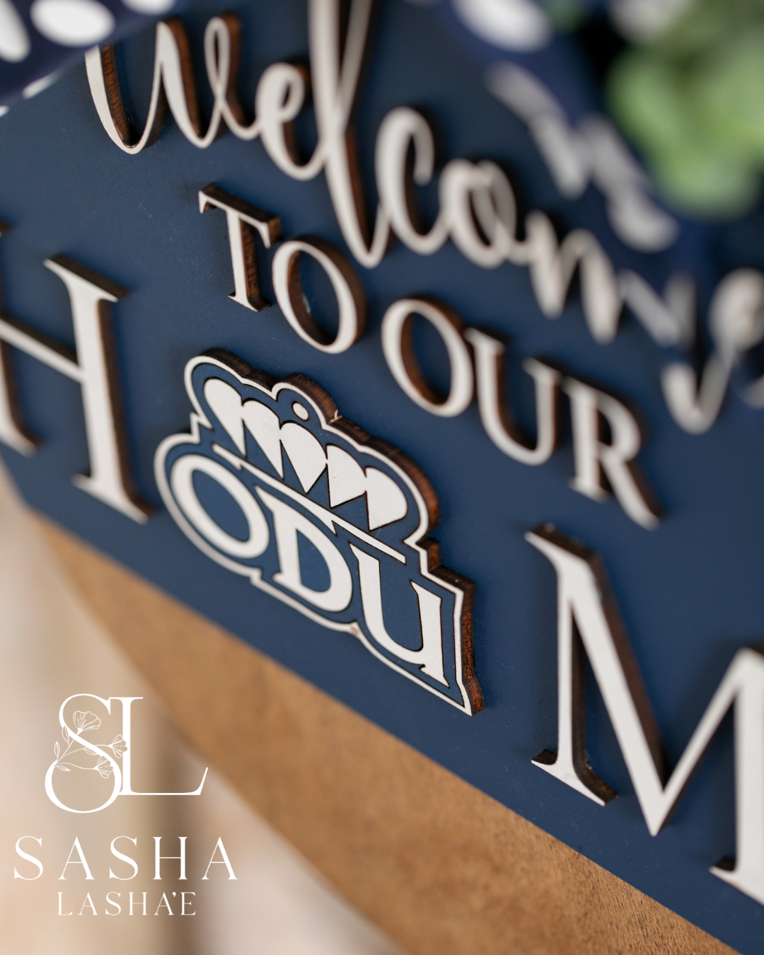 Welcome to Our Home ODU - Blue and White