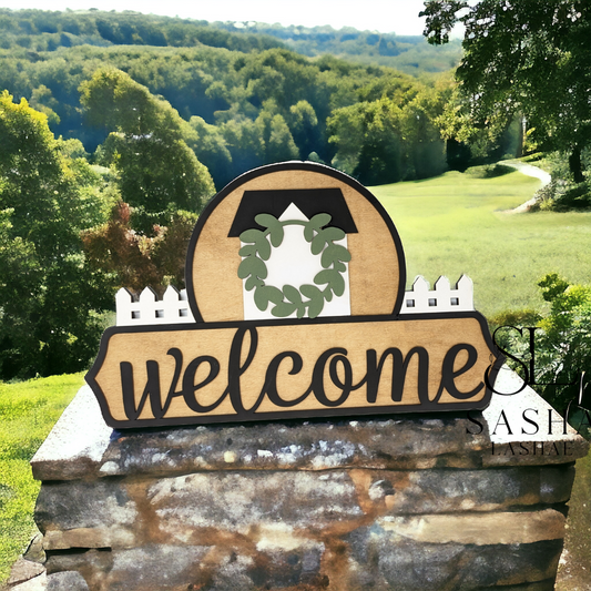 House Fence Welcome Sign