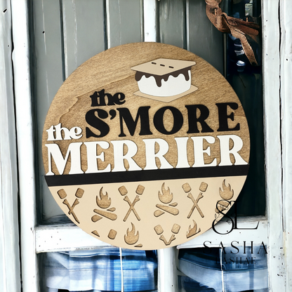 S'mores the Merrier Sign