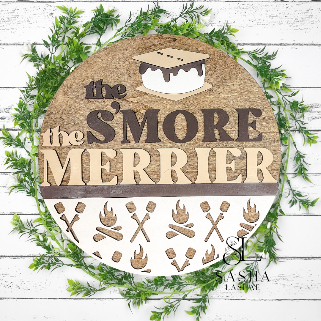 S'mores the Merrier Sign