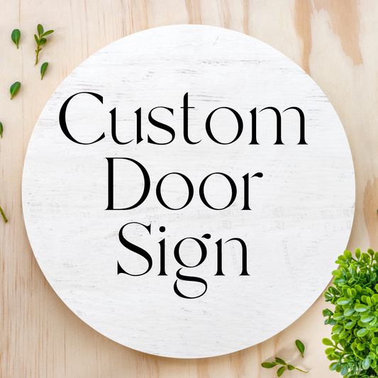 Custom Round Door Signs