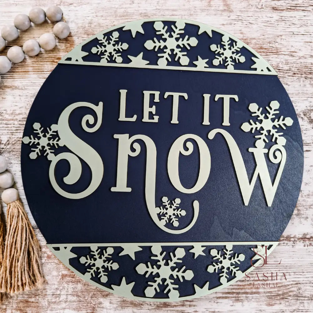 Circular Let It Snow Round Sign Door