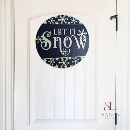 Circular Let It Snow Round Sign Door