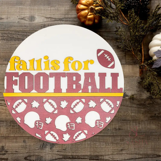 Fall Is For Football Sign Door