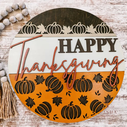 Happy Thanksgiving Pumpkin Sign 12 Inch / Orange Door