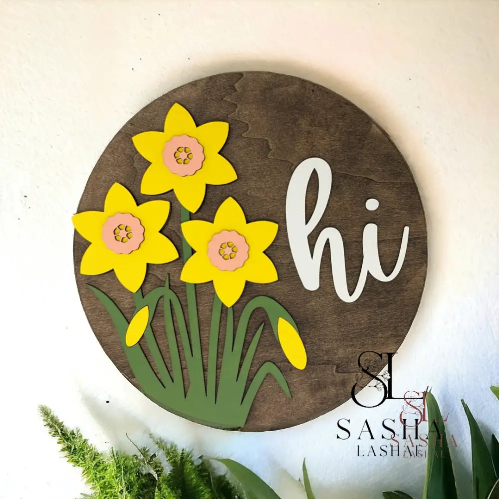 Hi Daffodil Sign Door