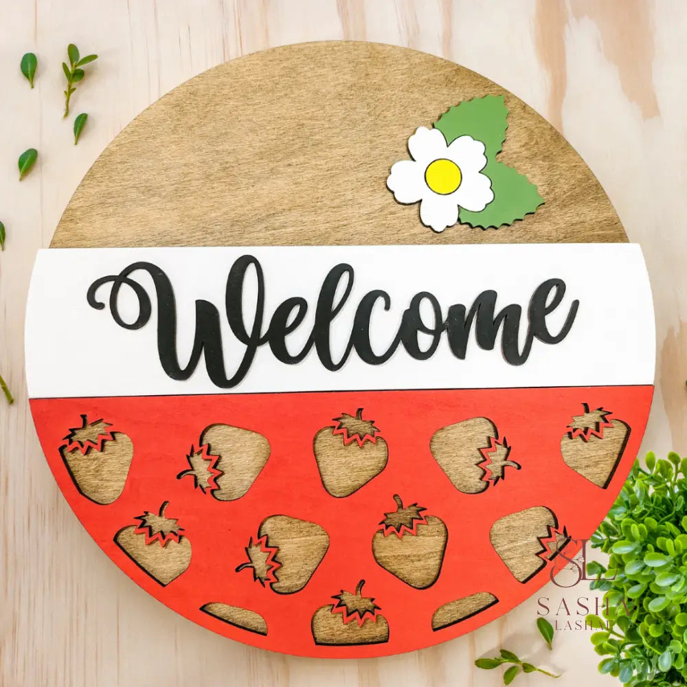 Hi Strawberry Sign 12 Inch / Without Bow And Greenery/Florals Welcome Door