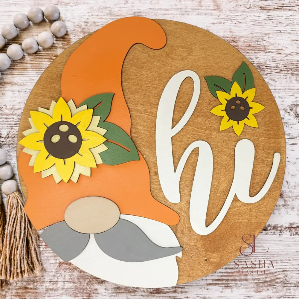 Hi Sunflower Gnome Sign Door