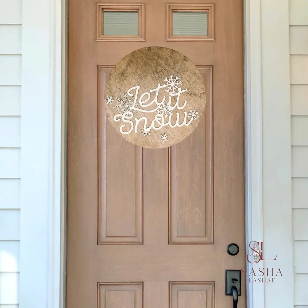 Let It Snow Sign Door