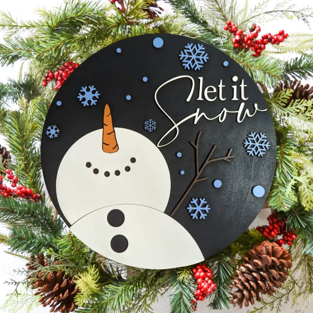 Let It Snow Snowman Round Sign Door