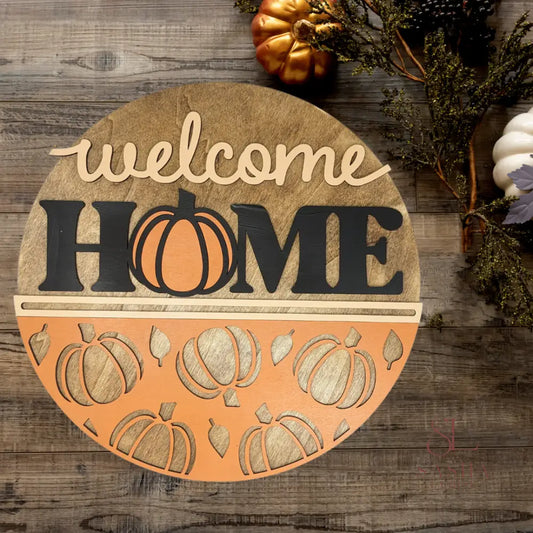 Pumpkin Welcome Home Sign Door