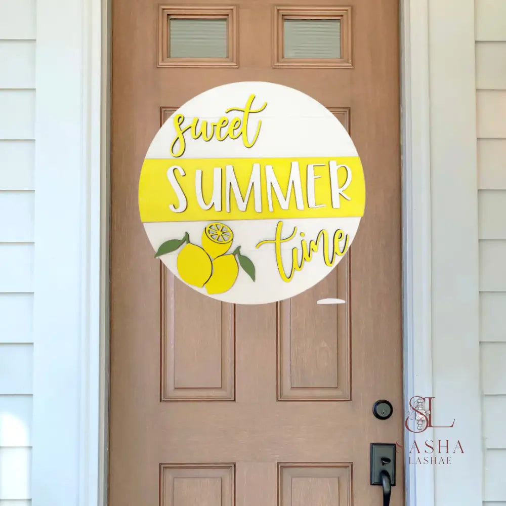 Sweet Summer Time Sign Door