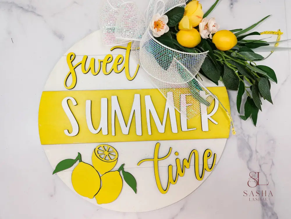 Sweet Summer Time Sign Door