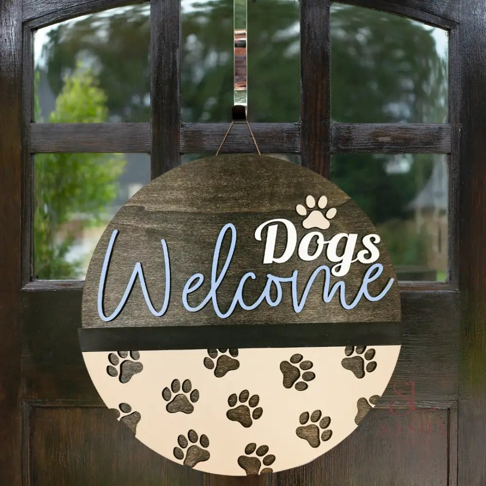 Welcome Cats Or Dogs Sign Door